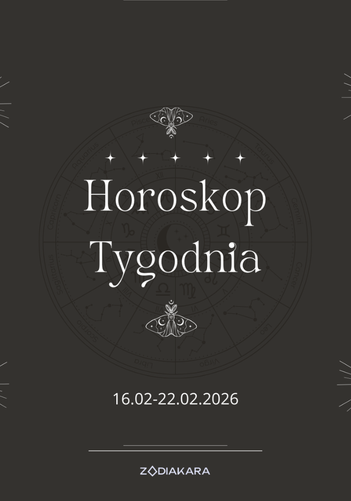 Horoskop tygodniowy 16-22.02